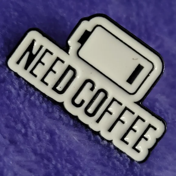 Need Coffee Low Battery Enamel Pin - Picture 5 of 10
